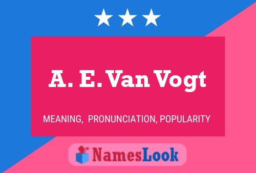 Poster del nome A. E. Van Vogt