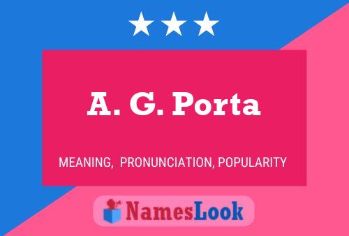 Poster del nome A. G. Porta