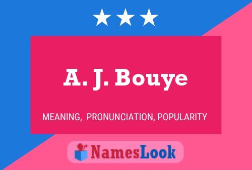 Poster del nome A. J. Bouye