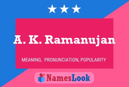 Poster del nome A. K. Ramanujan