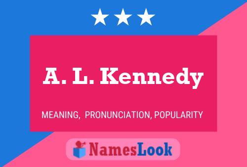 Poster del nome A. L. Kennedy