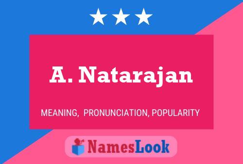 Poster del nome A. Natarajan