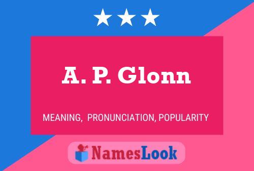 Poster del nome A. P. Glonn