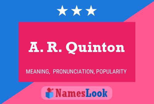 Poster del nome A. R. Quinton