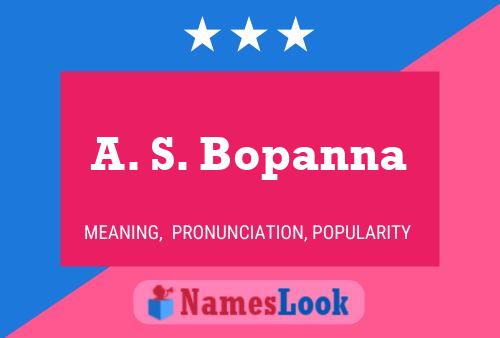 Poster del nome A. S. Bopanna