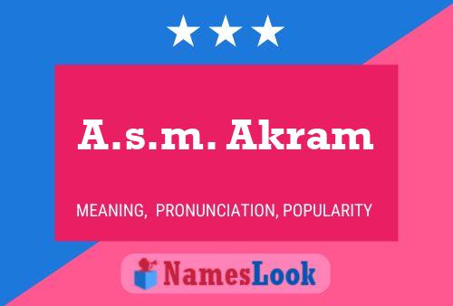 Poster del nome A.s.m. Akram