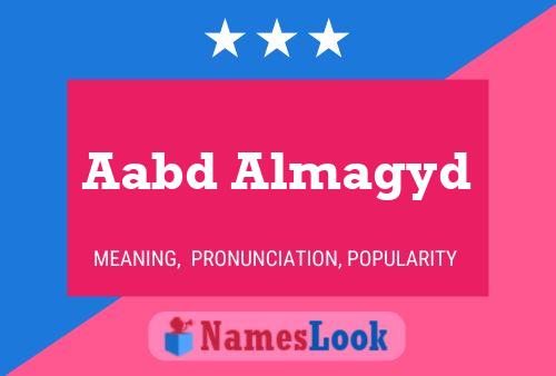 Poster del nome Aabd Almagyd