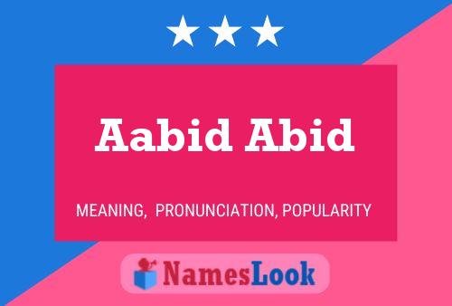 Poster del nome Aabid Abid