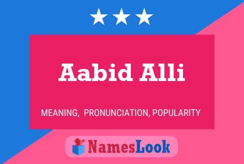 Poster del nome Aabid Alli