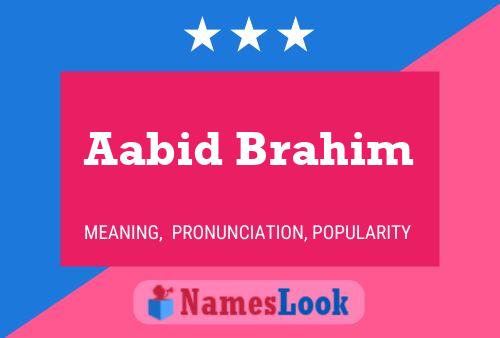 Poster del nome Aabid Brahim