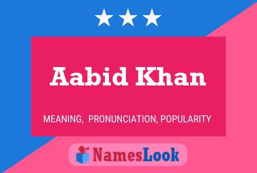 Poster del nome Aabid Khan