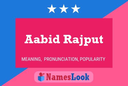 Poster del nome Aabid Rajput