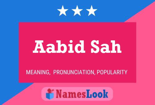 Poster del nome Aabid Sah