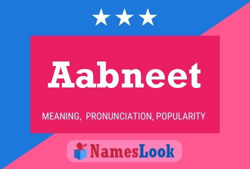 Poster del nome Aabneet