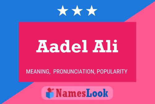 Poster del nome Aadel Ali