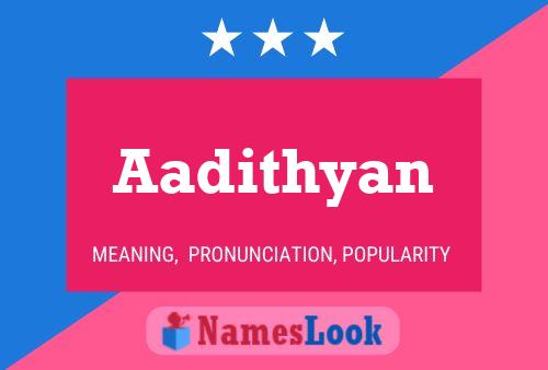 Poster del nome Aadithyan