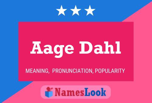 Poster del nome Aage Dahl