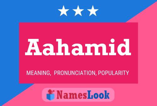 Poster del nome Aahamid