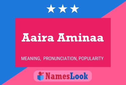 Poster del nome Aaira Aminaa