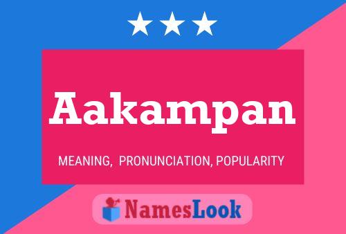 Poster del nome Aakampan