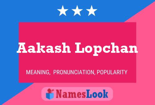 Poster del nome Aakash Lopchan