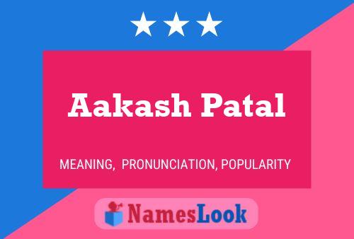 Poster del nome Aakash Patal