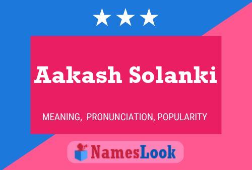 Poster del nome Aakash Solanki