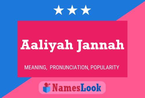 Poster del nome Aaliyah Jannah