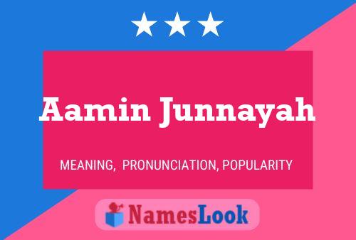 Poster del nome Aamin Junnayah