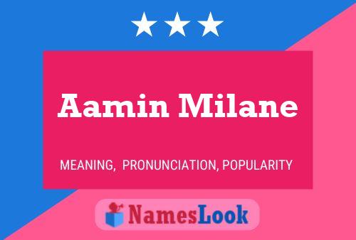 Poster del nome Aamin Milane