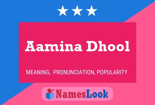 Poster del nome Aamina Dhool