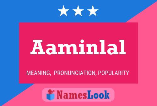 Poster del nome Aaminlal