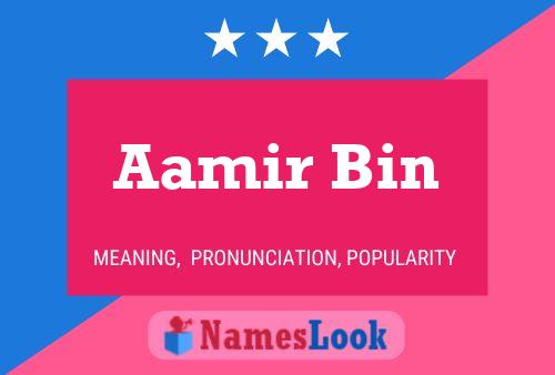 Poster del nome Aamir Bin