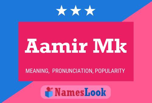 Poster del nome Aamir Mk