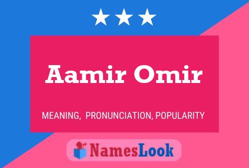 Poster del nome Aamir Omir