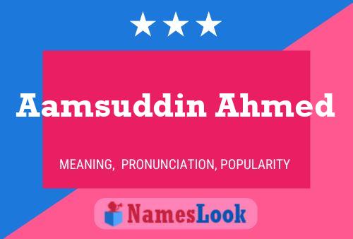 Poster del nome Aamsuddin Ahmed