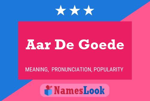 Poster del nome Aar De Goede