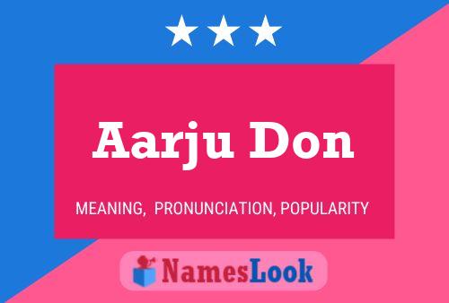 Poster del nome Aarju Don