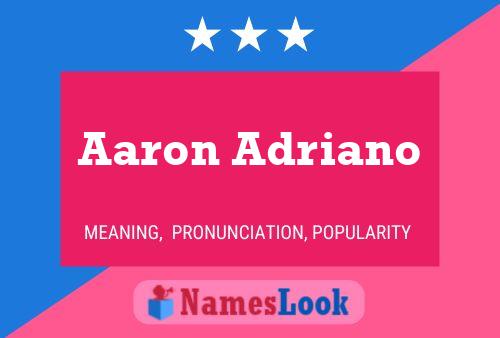 Poster del nome Aaron Adriano