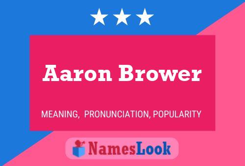 Poster del nome Aaron Brower