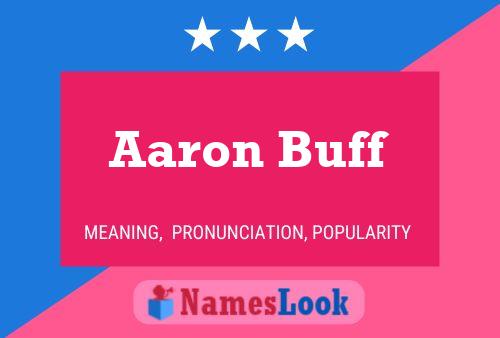 Poster del nome Aaron Buff