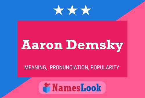 Poster del nome Aaron Demsky