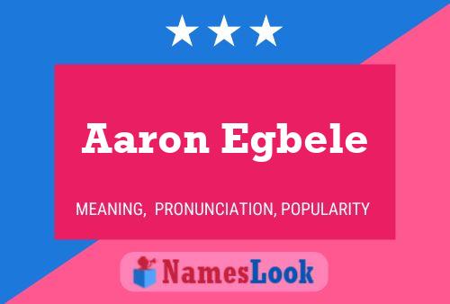 Poster del nome Aaron Egbele