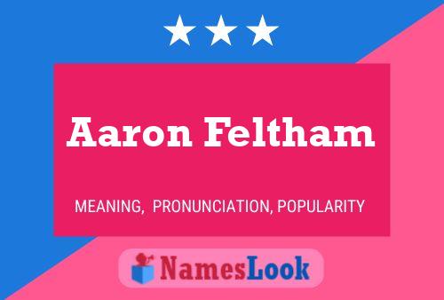 Poster del nome Aaron Feltham