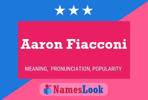 Poster del nome Aaron Fiacconi