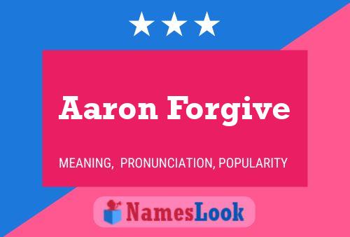 Poster del nome Aaron Forgive