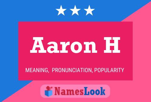 Poster del nome Aaron H