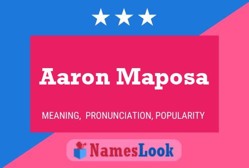 Poster del nome Aaron Maposa