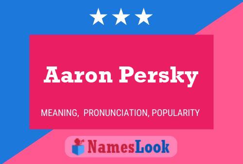 Poster del nome Aaron Persky