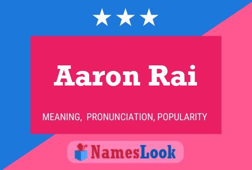 Poster del nome Aaron Rai